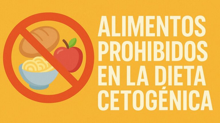Alimentos prohibidos en la dieta cetogénica: guía práctica